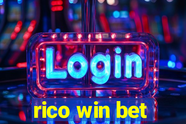 rico win bet